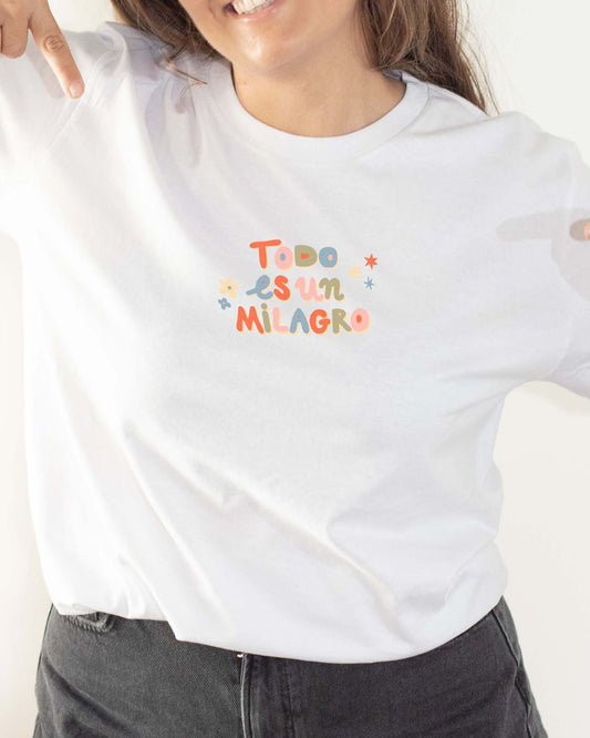 CAMISETA TODO ES UN MILAGRO