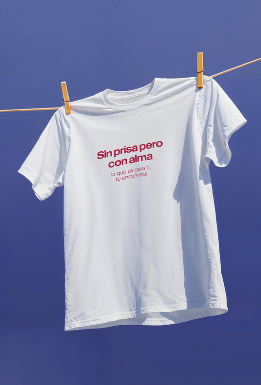 CAMISETA SIN PRISA