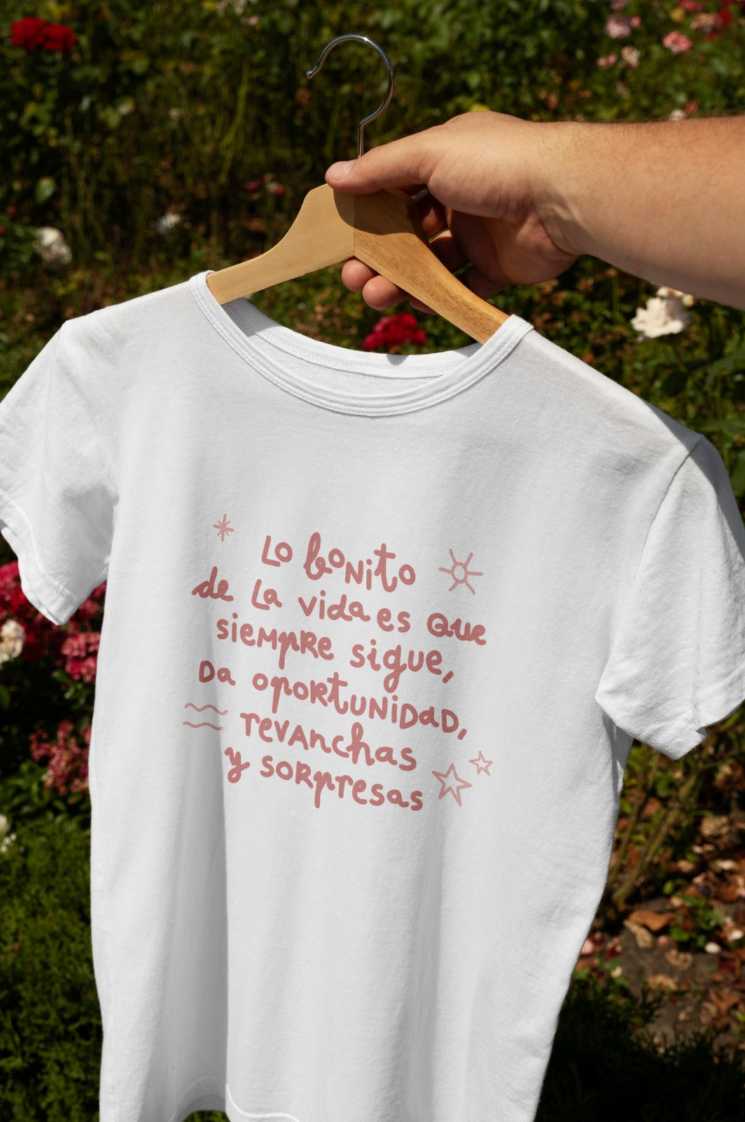 CAMISETA  LO BONITO DE LA VIDA